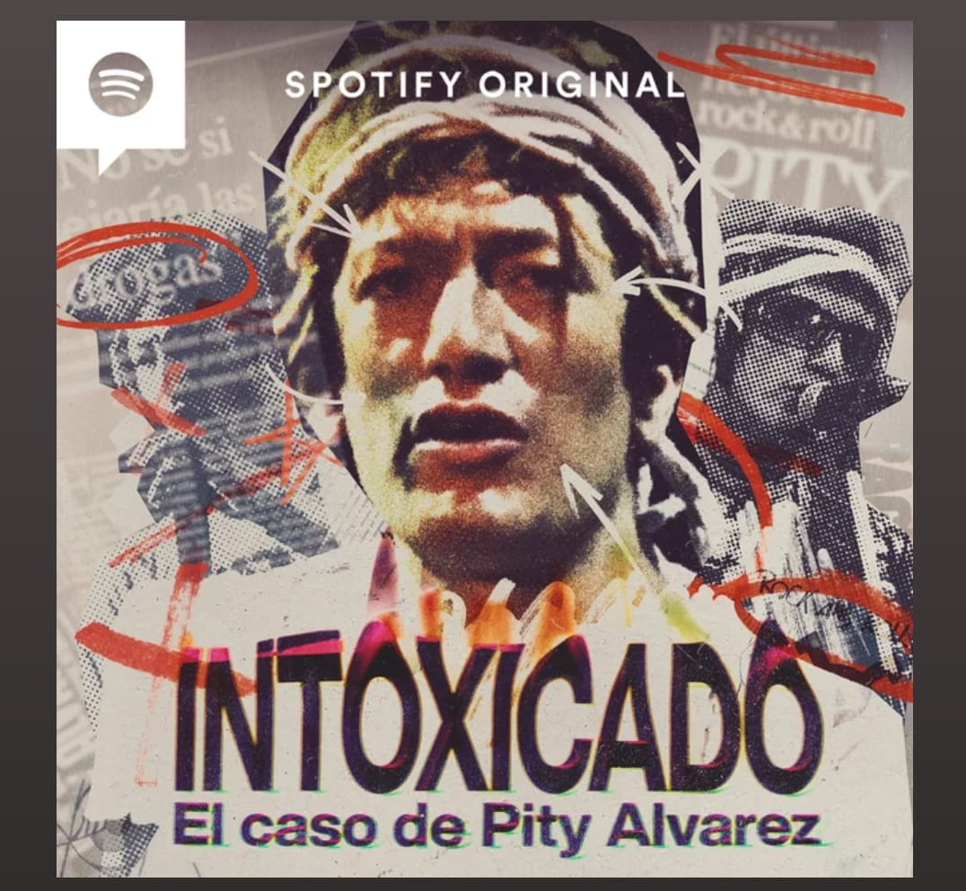 Podcast Intoxicado El caso de Pity Alvarez